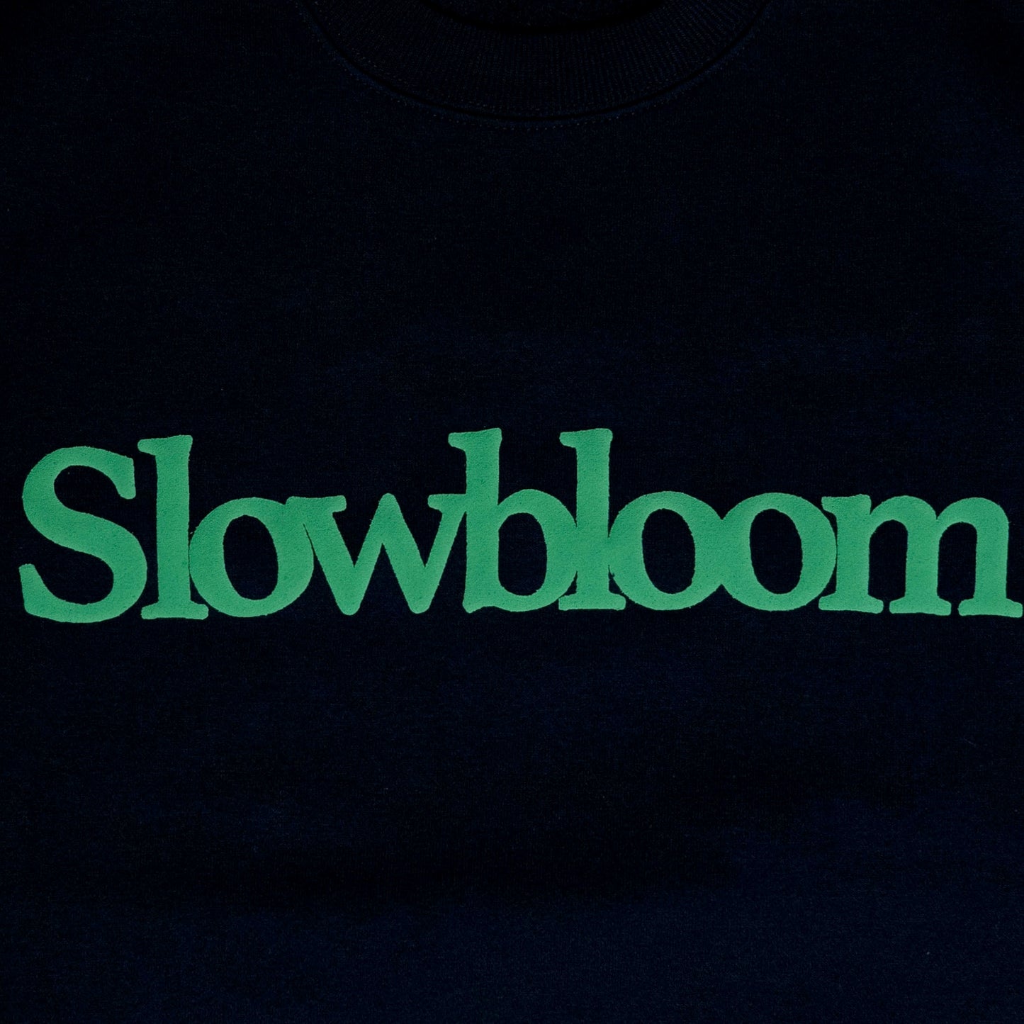 Slow bloom sweat