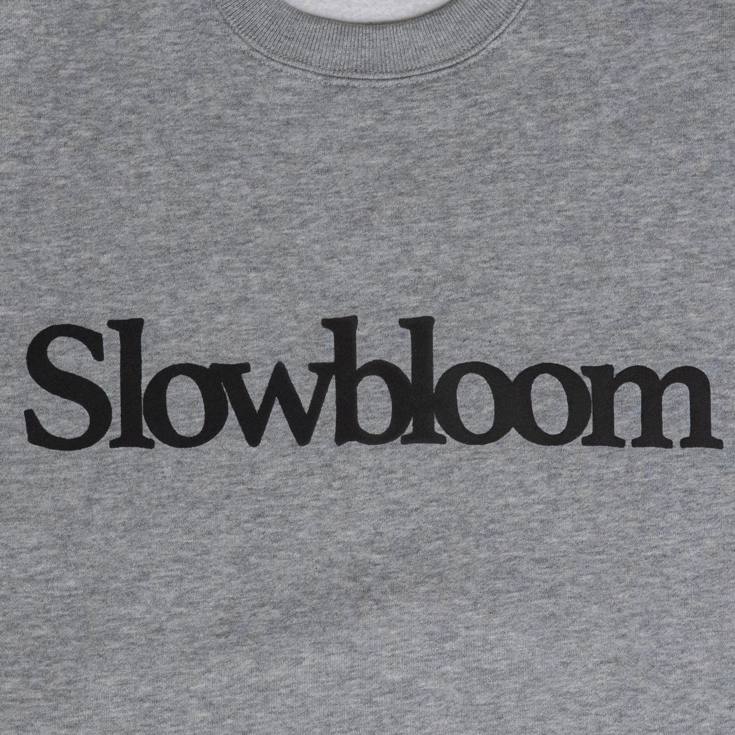 Slow bloom sweat